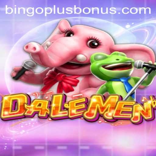 Exploring the Exciting World of DALEMEN: A New Era in Gaming with Bingoplus
