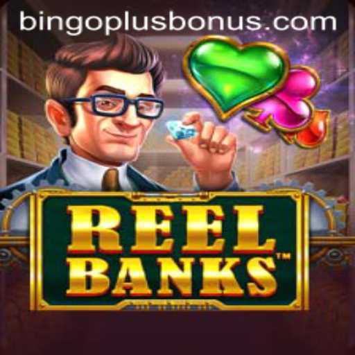 Exploring the Exciting World of ReelBanks: A Game for BingoPlus Enthusiasts